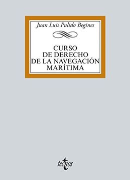 portada Curso de Derecho de la navegación marítima (Derecho - Biblioteca Universitaria De Editorial Tecnos)
