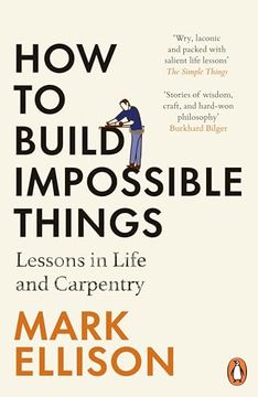 portada How to Build Impossible Things (en Inglés)