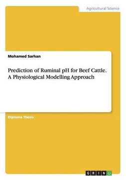 portada Prediction of Ruminal pH for Beef Cattle. A Physiological Modelling Approach