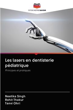 portada Les lasers en dentisterie pédiatrique (en Francés)