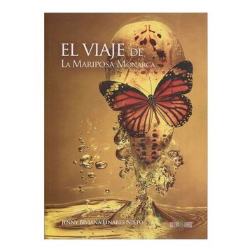 portada El Viaje de la Mariposa Monarca (in Spanish)