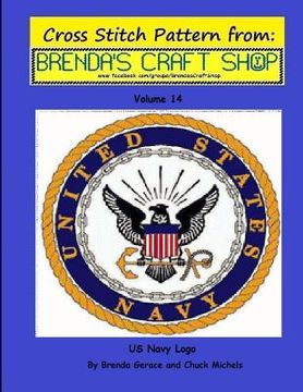 portada US Navy Logo - Cross Stitch Pattern from Brenda's Craft Shop: Cross Stitch Pattern from Brenda's Craft Shop (en Inglés)