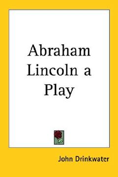 portada abraham lincoln a play (in English)