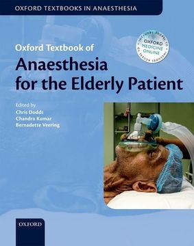 portada Oxford Textbook of Anaesthesia for the Elderly Patient (Oxford Textbook in Anaesthesia) (en Inglés)