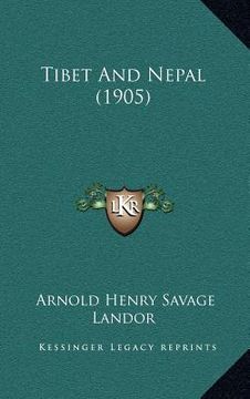 portada tibet and nepal (1905) (en Inglés)