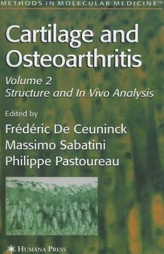 portada Cartilage and Osteoarthritis, Volume 2: Structure and in Vivo Analysis (en Inglés)