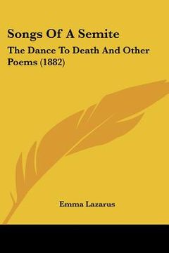 portada songs of a semite: the dance to death and other poems (1882) (en Inglés)