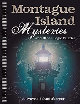 portada Montague Island Mysteries and Other Logic Puzzles (en Inglés)