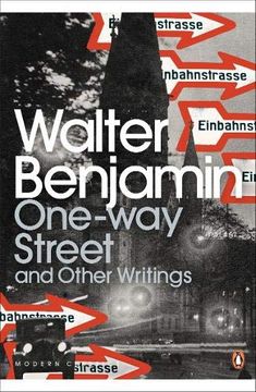 portada Modern Classics One-Way Street and Other Writings (Penguin Modern Classics) (en Inglés)