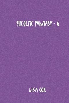 portada Sheolite Fantasy - 6 (en Inglés)