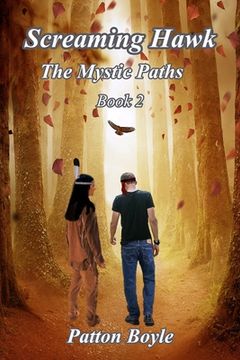 portada Screaming Hawk: The Mystic Paths Book 2 (en Inglés)