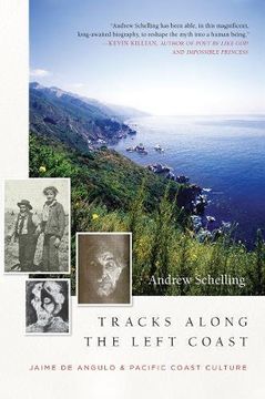 portada Tracks Along the Left Coast: Jaime de Angulo & Pacific Coast Culture (en Inglés)