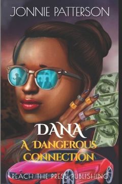 portada Dana A Dangerous Connection (en Inglés)