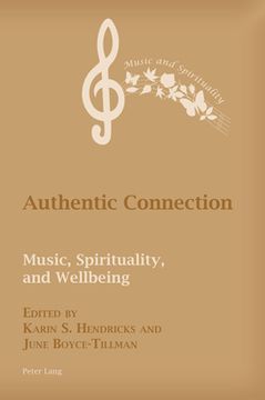 portada Authentic Connection: Music, Spirituality, and Wellbeing (in English)