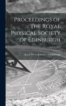 portada Proceedings of the Royal Physical Society of Edinburgh; v.5 (1878-1880)