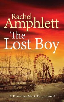 portada The Lost Boy: A Page-Turning Crime Thriller: 3 (Detective Mark Turpin) 