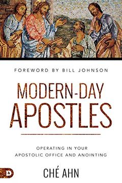 portada Modern-Day Apostles: Operating in Your Apostolic Office and Anointing (in English)