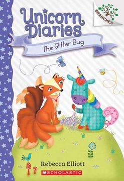 portada The Glitter Bug: A Branches Book (Unicorn Diaries 9) (Unicorn Diaries) (en Inglés)