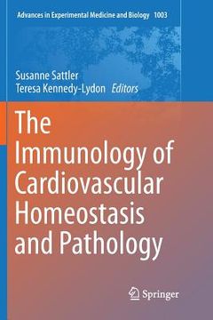portada The Immunology of Cardiovascular Homeostasis and Pathology (en Inglés)
