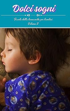 portada Dolci sogni volume 2: Favole della buonanotte per bambini