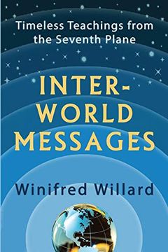 portada Inter-World Messages: Timeless Teachings From the Seventh Plane (en Inglés)