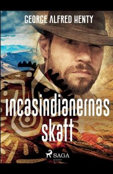 portada Incasindianernas skatt