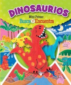 portada Dinosaurios Mini Primer Busca y Encuentra