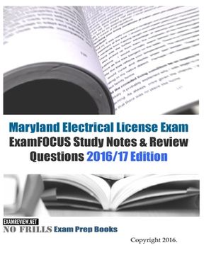 portada Maryland Electrical License Exam ExamFOCUS Study Notes & Review Questions 2016/17 Edition (en Inglés)