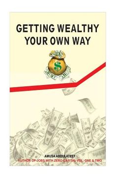 portada Getting wealthy your own way (en Inglés)