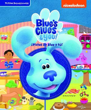 portada Mi Primer Busca y Encuentra Blue'S Clues: Pistas de Blue y tu (in Spanish)