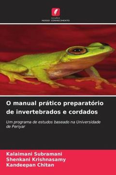portada O Manual Prático Preparatório de Invertebrados e Cordados