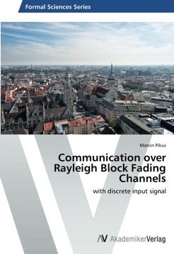 portada Communication over Rayleigh Block Fading Channels