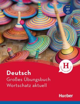portada Deutsch Großes Übungsbuch Wortschatz Aktuell A2-C1. Buch (in German)
