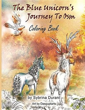 portada The Blue Unicorn's Journey To Osm Coloring Book