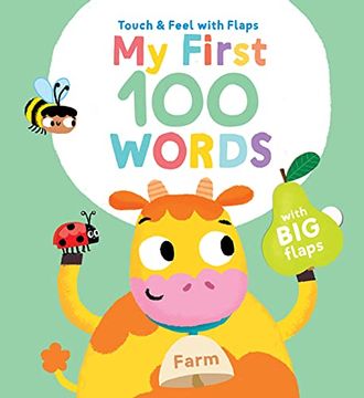 portada Touch & Feel With Flaps - my First 100 Words: Farm (my First 100 Words Touch Feel) (in English)