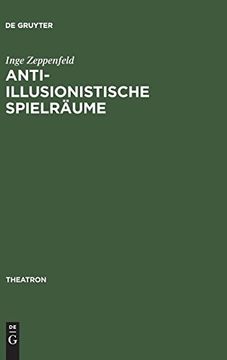 portada Anti-Illusionistische Spielräume (Theatron) (en Alemán)
