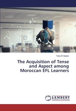 portada The Acquisition of Tense and Aspect among Moroccan EFL Learners