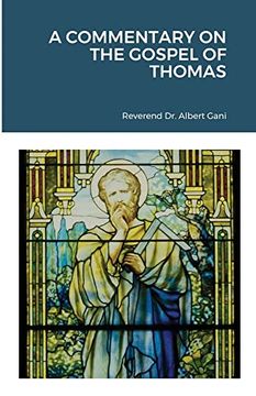 portada A Commentary on the Gospel of Thomas (en Inglés)