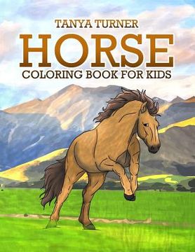 portada Horse Coloring Book: Horse Coloring Pages for Kids (en Inglés)