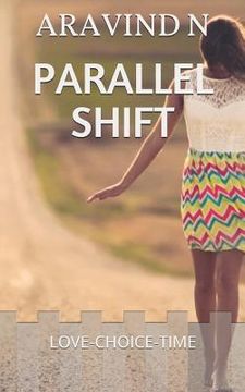 portada Parallel Shift: Love-Choice-Time (in English)