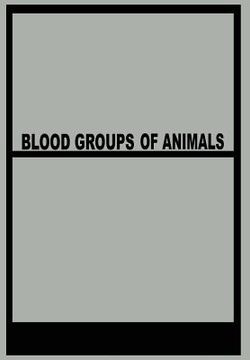 portada Blood Groups of Animals: Proceedings of the 9th European Animal Blood Group Conference (en Inglés)