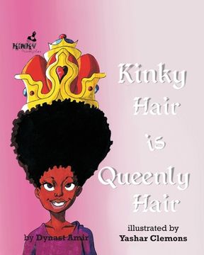 portada Kinky Hair is Queenly Hair (en Inglés)