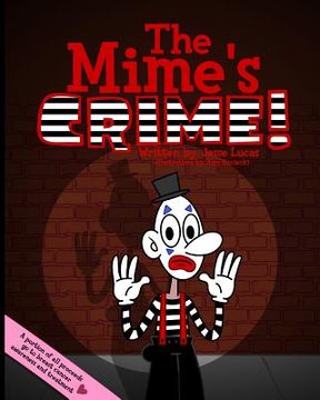 portada The Mime's Crime! (en Inglés)