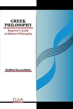 portada Greek Philosophy: Beginner's Guide to Western Philosophy (en Inglés)