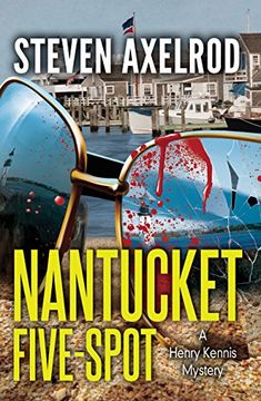 portada Nantucket Five-Spot: A Henry Kennis Mystery