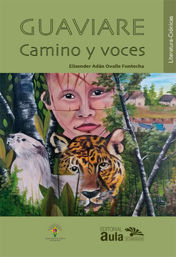 portada Guaviare, camino y voces (in Spanish)
