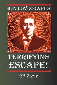 portada H.P. Lovecraft's Terrifying Escape! (in English)