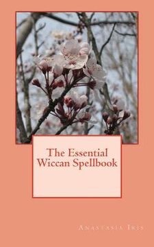 portada The Essential Wiccan Spellbook (en Inglés)