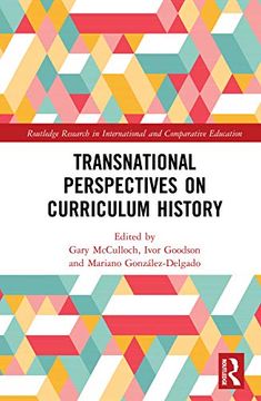 portada Transnational Perspectives on Curriculum History (Routledge Research in International and Comparative Education) (in English)