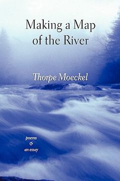 portada making a map of the river (en Inglés)